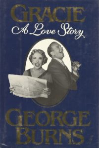 George Burns - Gracie A Love Story