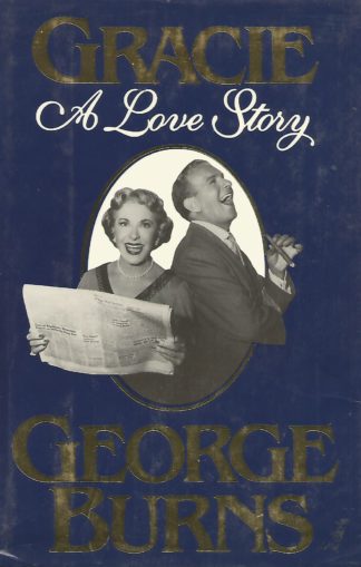 George Burns - Gracie A Love Story