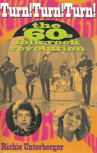 Turn! Turn! Turn! the 60's Folkrock Revolution