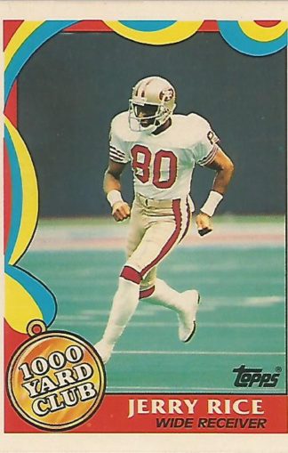 1989 Topps 1000 Yard Club #005 Jerry Rice