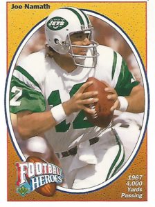 1991 Upper Deck Joe Namath Heroes #012