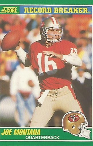 1989 Score #329 Joe Montana Record Breaker