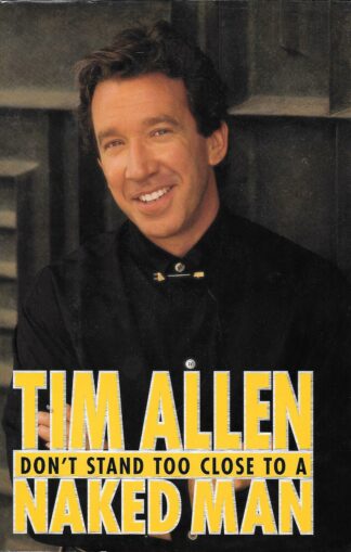 Tim Allen - Don't Stand Too Close to a Naked Man