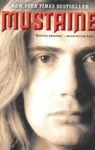 Mustaine A Heavy Metal Memoir