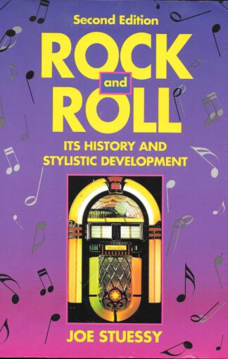 Rock and Roll Its History and Stylistic Development