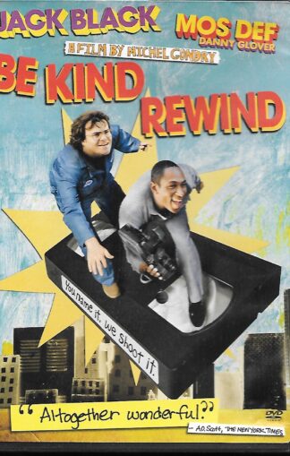 Be Kind, Rewind