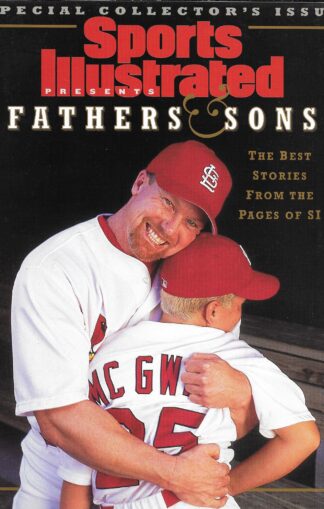 Sports Illustrated Fathers & Sons Special Collector's Edition