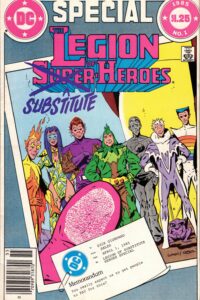 Legion of Substitute Heroes Special #001