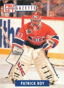 1991-92 Pro Set Gazette #002 Patrick Roy
